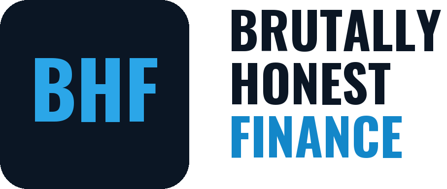 Brutally Honest Finance